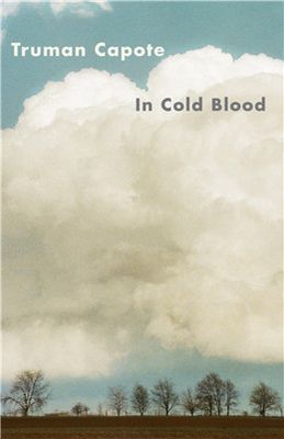 In Cold Blood By Truman Capote