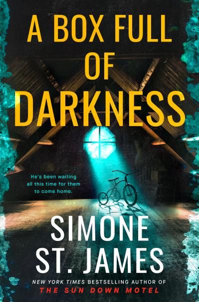 A Box Full of Darkness By Simone St. James