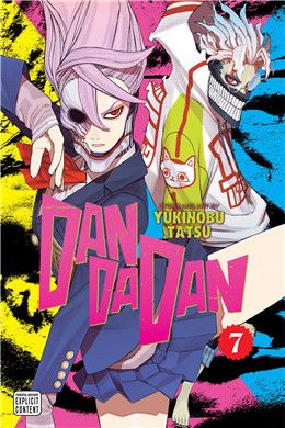 Dandadan, Vol. 7 By Yukinobu Tatsu