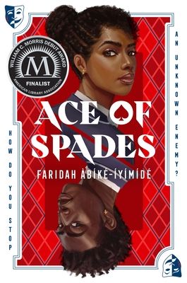 Ace of Spades (Ace of Spades #1) By Faridah Àbíké-Íyímídé
