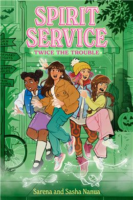 Twice the Trouble (Spirit Service #2) By Sarena Nanua