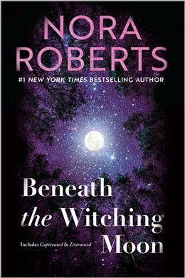 Beneath the Witching Moon (Donovan Legacy #1-#2) By Nora Roberts