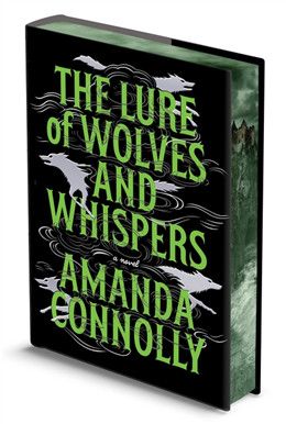 The Lure of Wolves and Whispers (The Martyred Isle #1) By Amanda Connolly (Deluxe Limited Ed.)