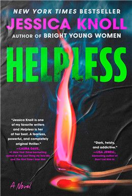Helpless By: Jessica Knoll
