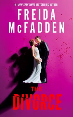 The Divorce By Freida McFadden