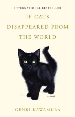 If Cats Disappeared from the World By Genki Kawamura