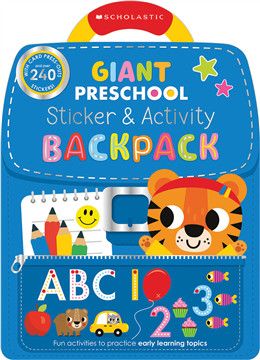 Giant Preschool: Sticker &amp; Activity Backpack (Scholastic Early Learners)