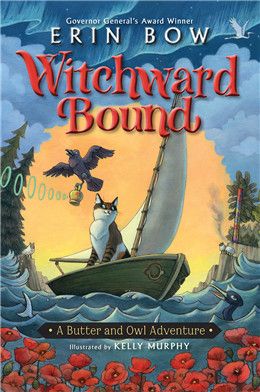 Witchward Bound: A Butter and Owl Adventure By  Erin Bow, Kelly Murphy