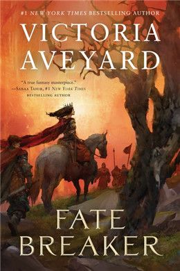 Fate Breaker By: Victoria Aveyard