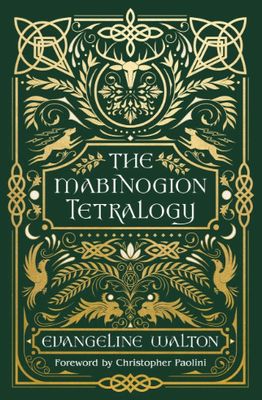 The Mabinogion Tetralogy: 90th Anniversary Deluxe Edition of the Epic Modern Fantasy Classic