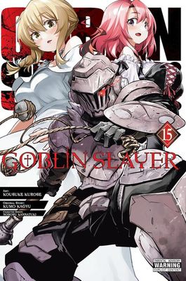 Goblin Slayer, Vol. 15 By Kumo Kagyu