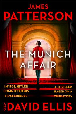 The Munich Affair By James Patterson, David Ellis