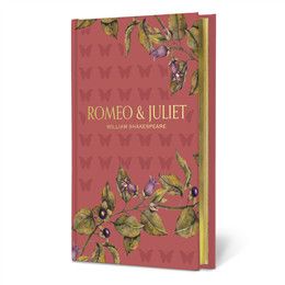 Romeo &amp; Juliet (Signature Gilded Editions) By William Shakespeare