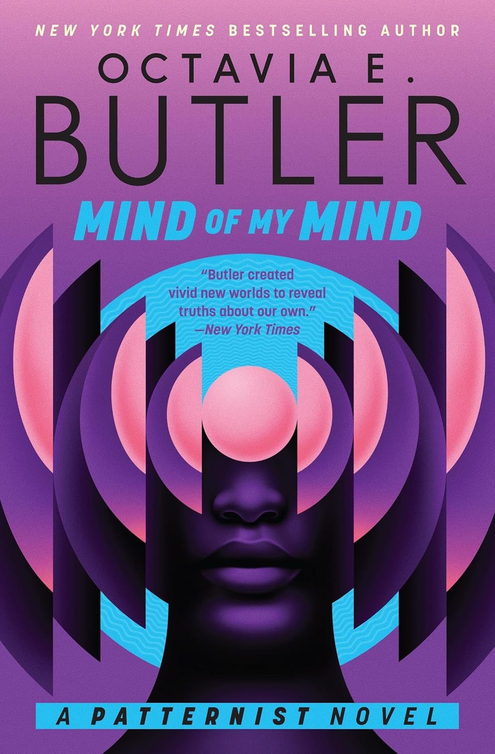 Mind of My Mind (The Patternist #2) By Octavia E. Butler