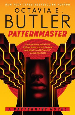 Patternmaster (The Patternist #5) By Octavia E. Butler