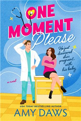 One Moment Please (Wait With Me #3) By Amy Daws