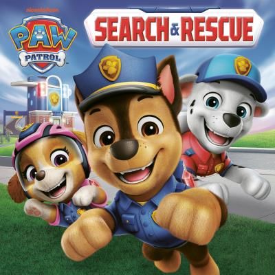 Search &amp; Rescue (PAW Patrol) By Matt Huntley, Emi Ordás