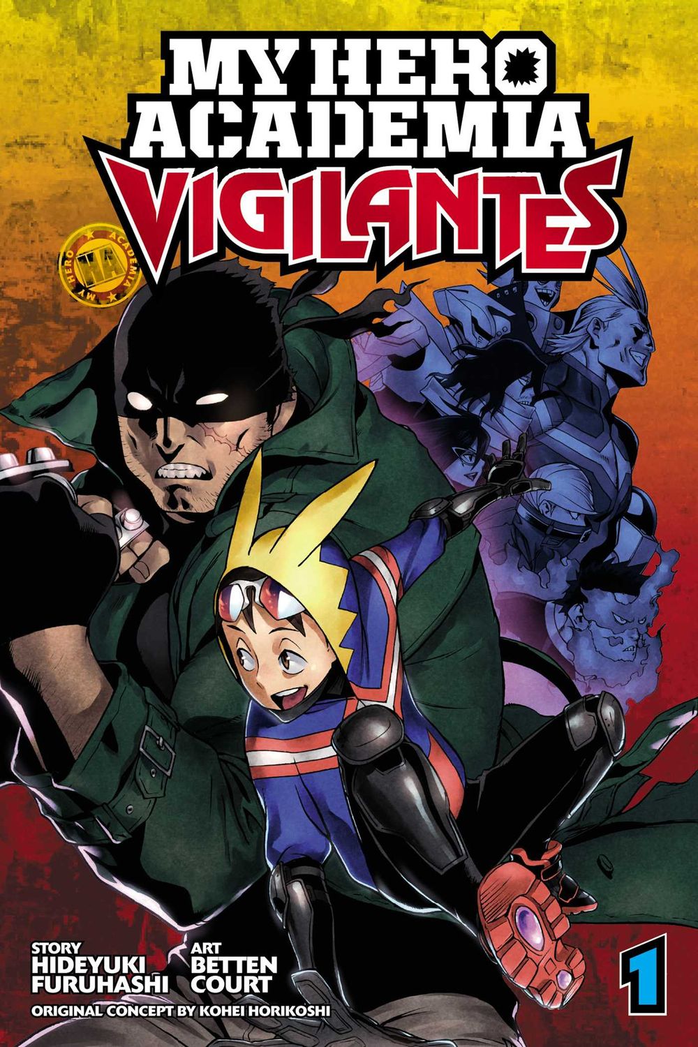 My Hero Academia: Vigilantes, Vol. 1 By Kohei Horikoshi, Hideyuki Furuhashi, Betten Court