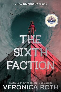 The Sixth Faction (New Divergent #1) By Veronica Roth