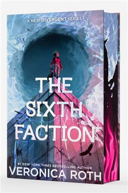 The Sixth Faction (New Divergent #1) By Veronica Roth (Deluxe Limited Ed.)