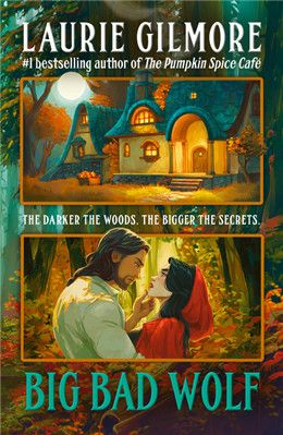 Big Bad Wolf (Maple Hollow #1) By Laurie Gilmore
