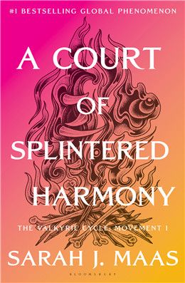A Court of Splintered Harmony (Court of Thorns and Roses #6) By Sarah J. Maas