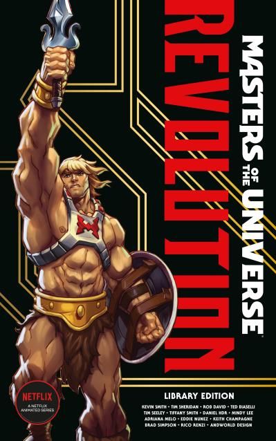 Masters of the Universe: Revolution (Library Ed.) By Kevin Smith, Tim Sheridan, Tiffany Smith, Mindy Lee, Daniel HDR