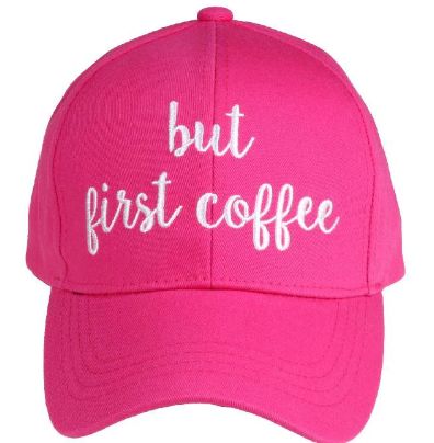 But Coffee First Embroidered CC Ball Cap