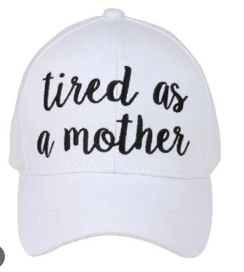 Tired as a Mother CC Beanie Ball Cap