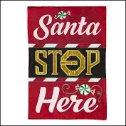 Classic Santa Stop Here Applique Garden Flag