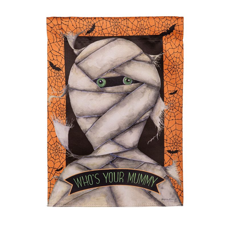 Who&#39;s Your Mummy Suede Garden Flag