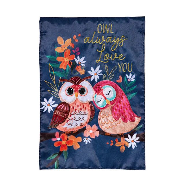 Owl Always Love You Applique Garden Flag