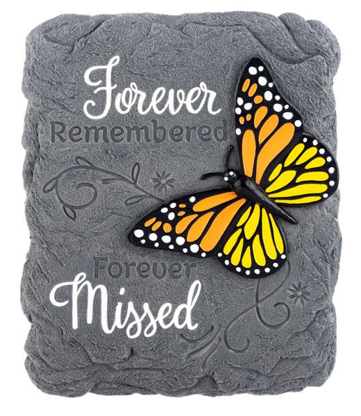 Butterfly Stone - Forever Remembered Forever Missed