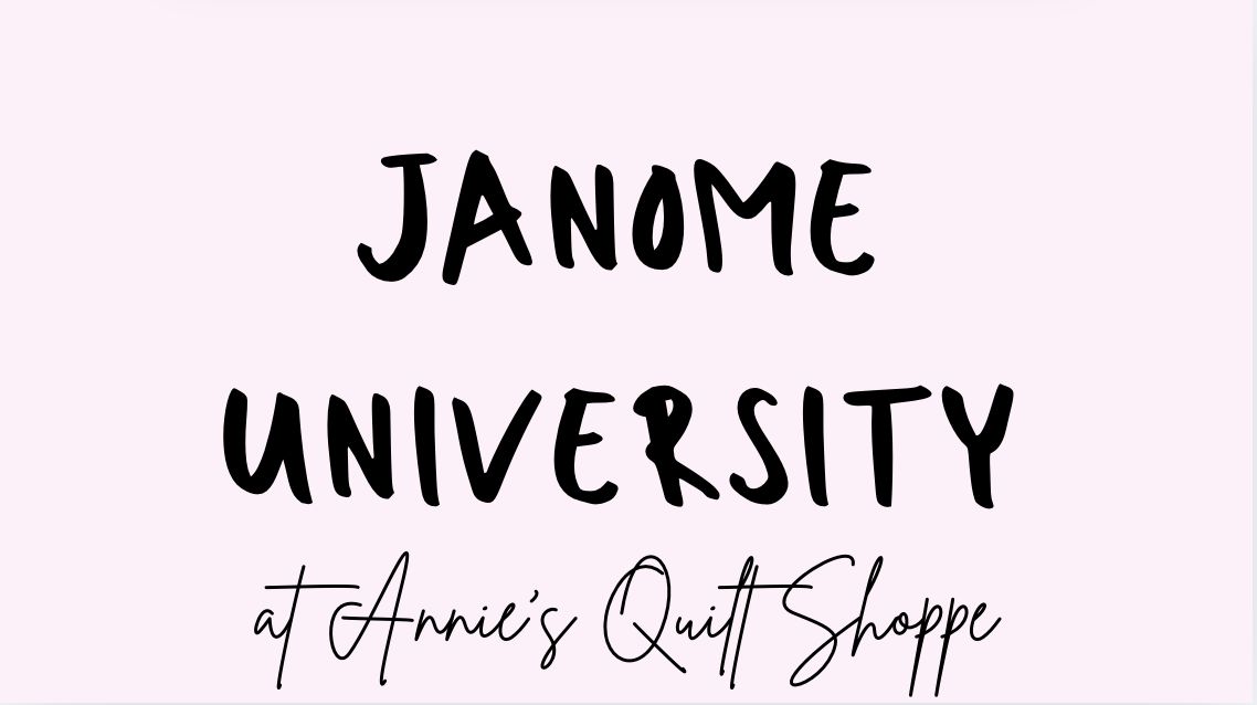 University Classes-JANOME