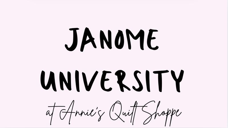 University Classes-JANOME