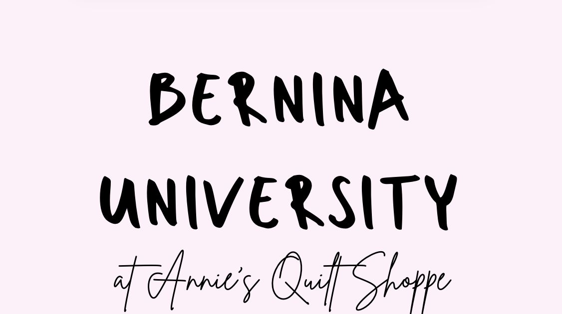 University Classes-BERNINA