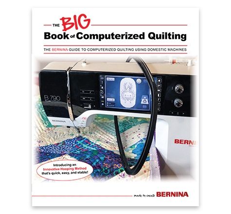 Big Book of Computerized Quilting Bernina