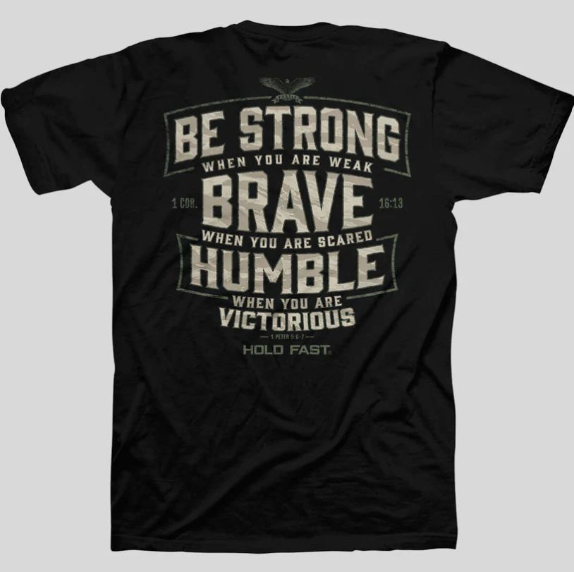 Brave Strong Humble T-Shirt