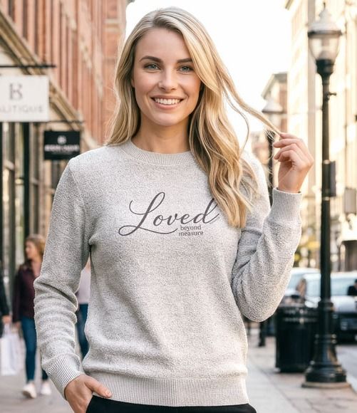 Women's Grace &amp; Truth Sweater Fleece-Loved