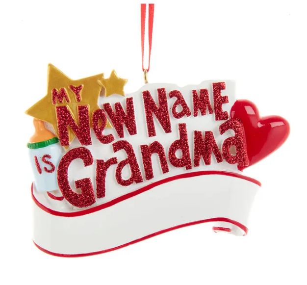 &quot;My New Name Is Grandma&quot; Ornament For Personalization