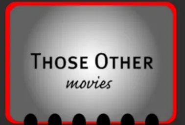 THOSE OTHER MOVIES SEASONS PASS