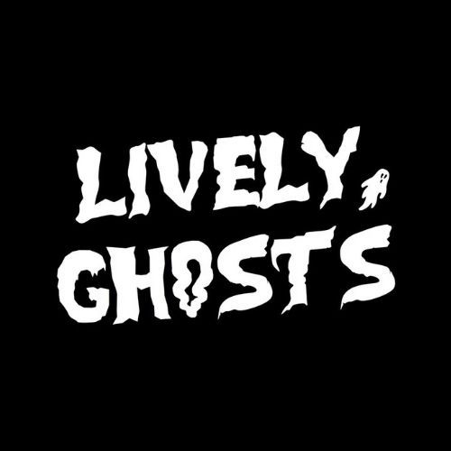 LIVELY GHOSTS