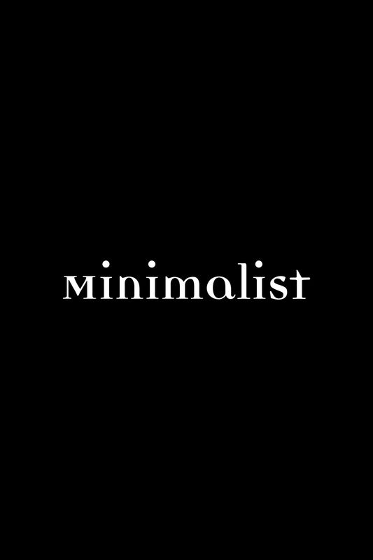 MINIMALIST