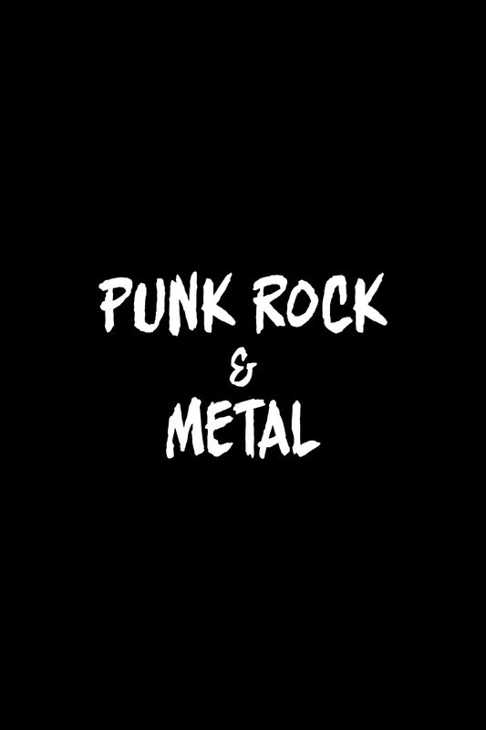 PUNK ROCK &amp; METAL
