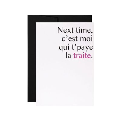 Masimto - Greeting Card - 060 Moi Qui T’paye La Traite