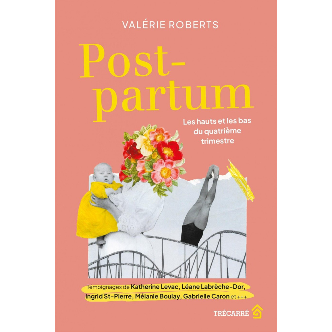 Post-Partum - Valérie Roberts