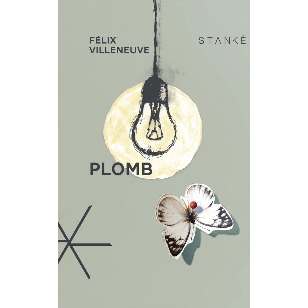 Plomb - Félix Villeneuve