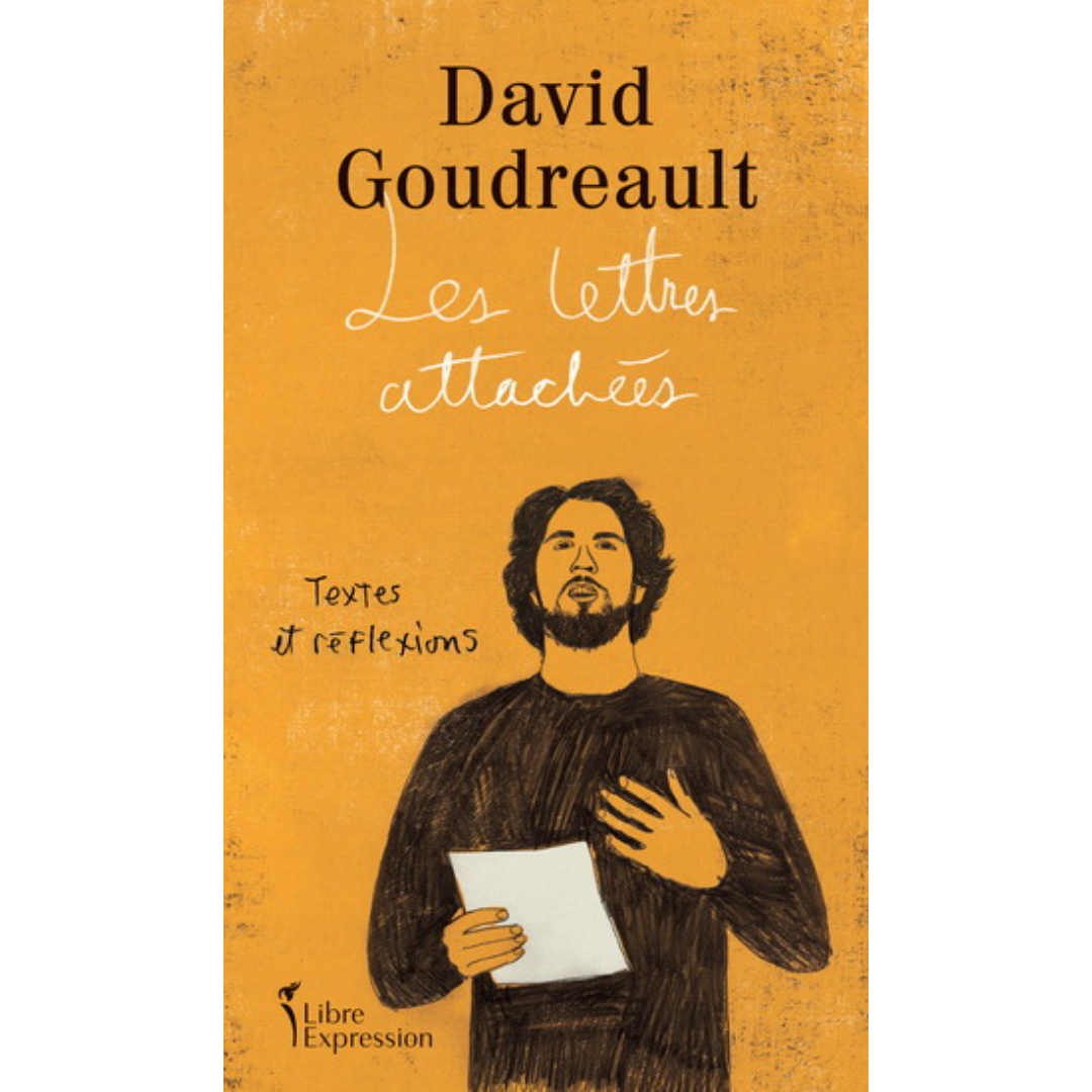 Les Lettres Attachées - David Goudreault