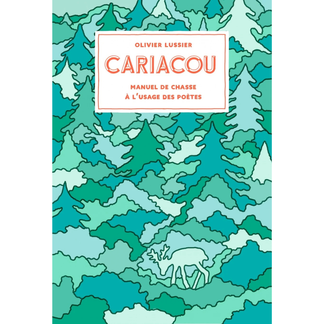 Cariacou - Olivier Lussier