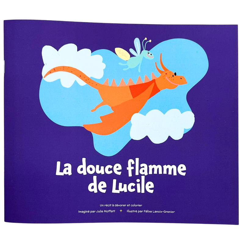 Les Grands Feux - La Douce Flamme de Lucile